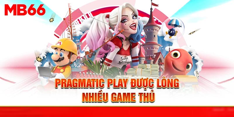 Pragmatic Play được lòng nhiều game thủ